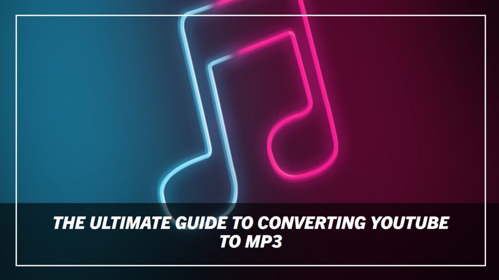 Understanding yt to MP3 Conversion: A Comprehensive Guide