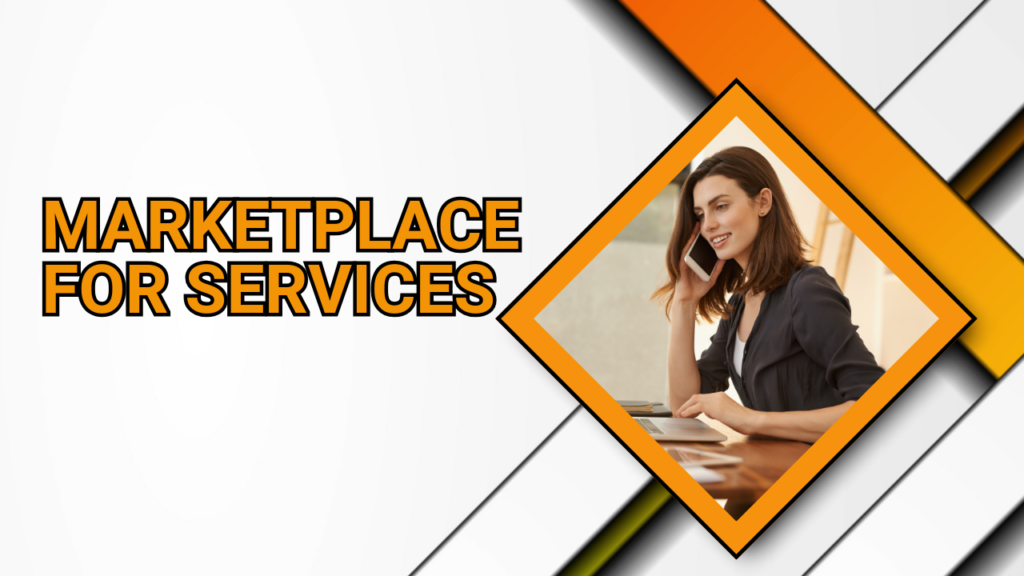 Marketplace for Services